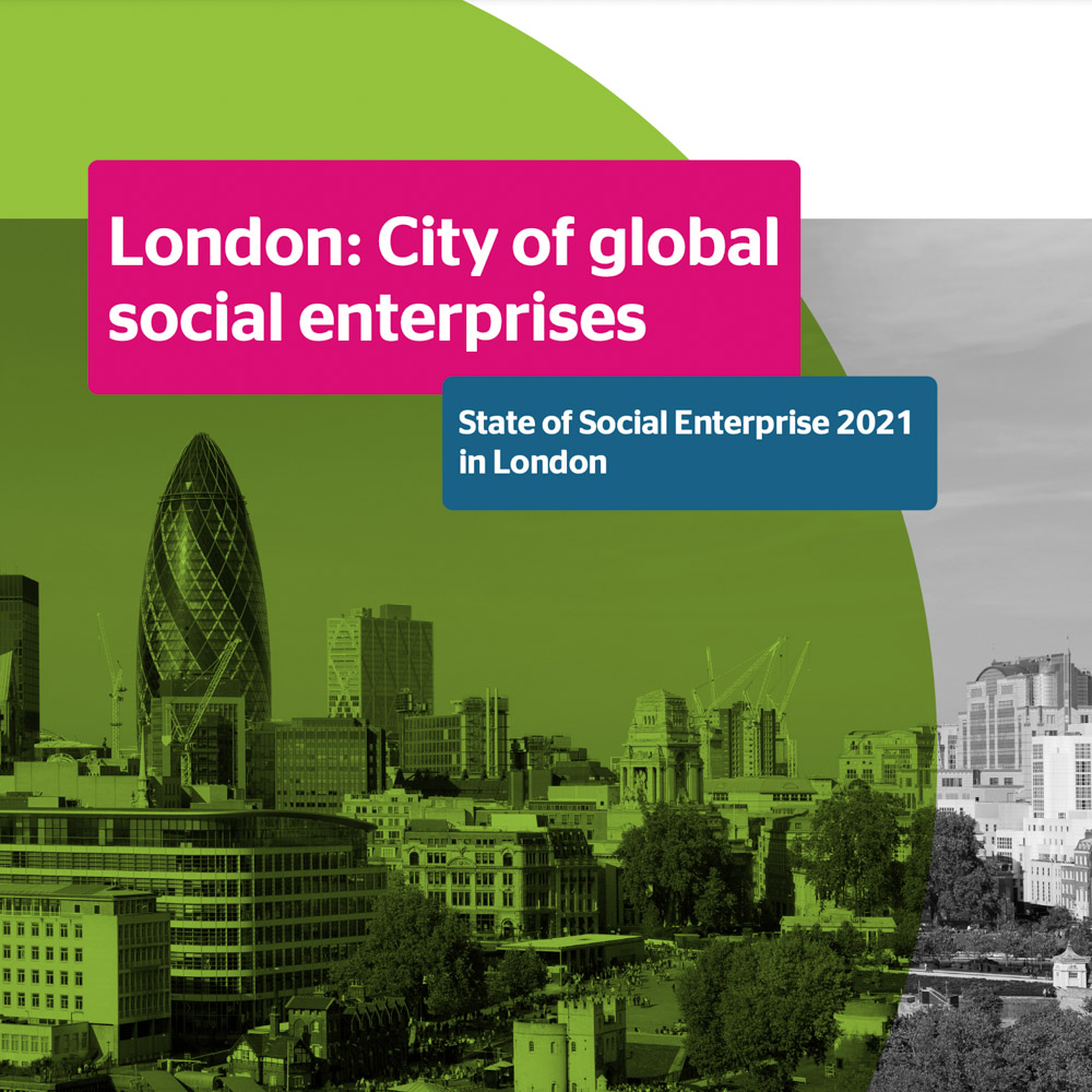 State of Social Enterprise 2021: London