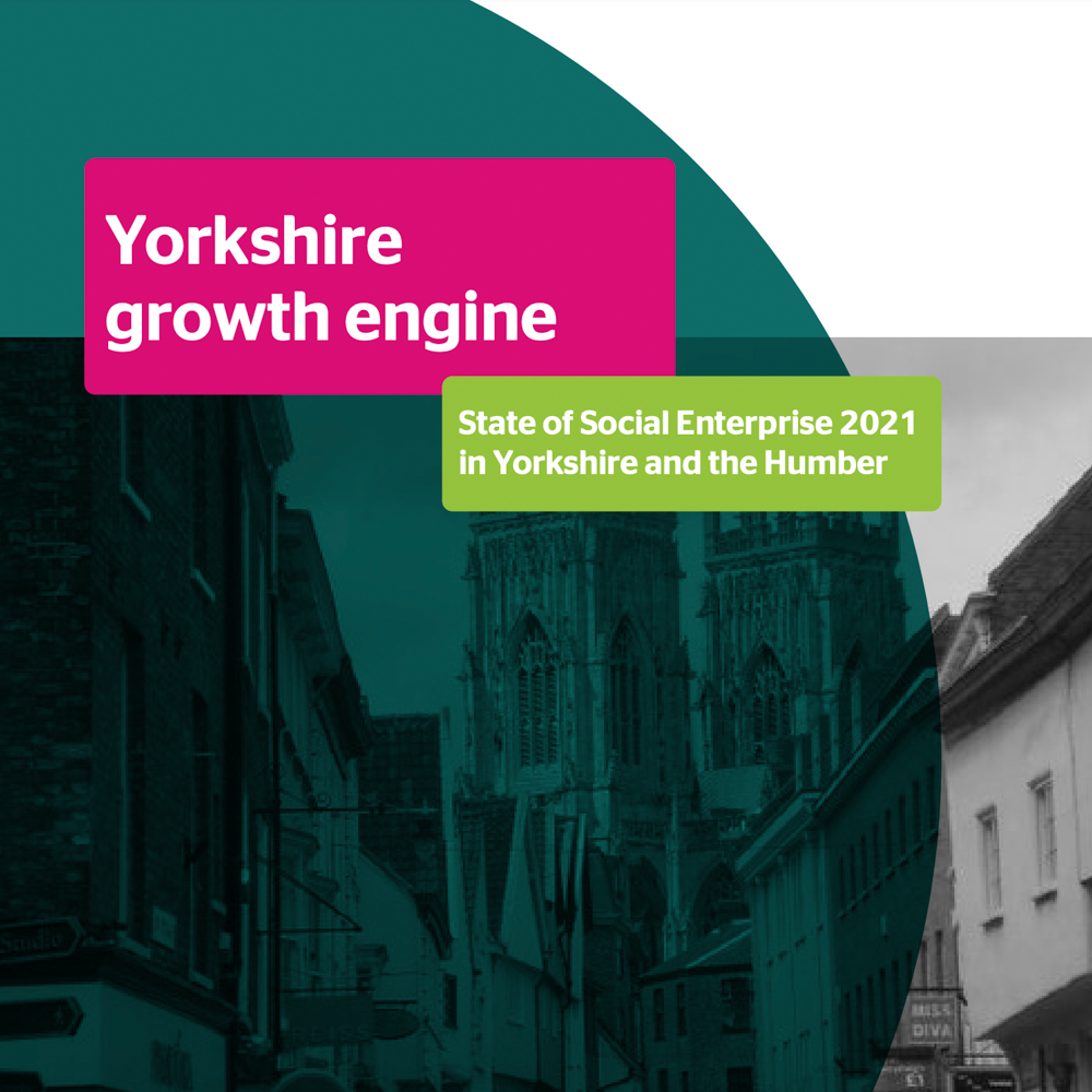 State of Social Enterprise 2021: Yorkshire and the Humber